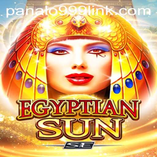 Discovering EgyptianSunSE in the World of Panalo999 Slot