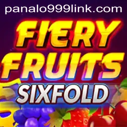 Exploring FieryFruitsSixFold: Panalo999 Slot Game Unveiled