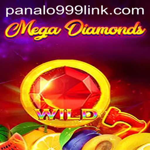 Exploring the Thrilling World of MegaDiamond and Panalo999 Slot