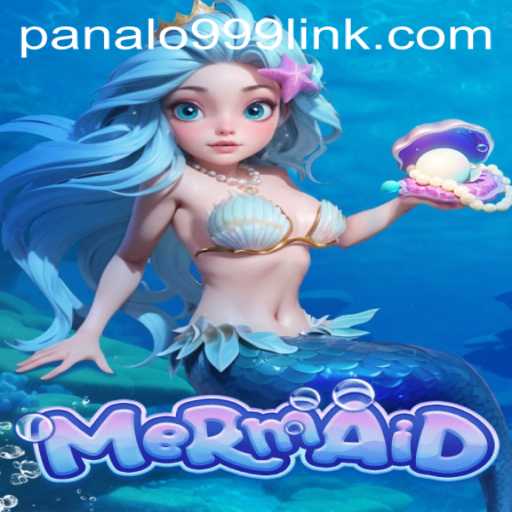Discover the Magic of the Mermaid Game with Panalo999 Slot